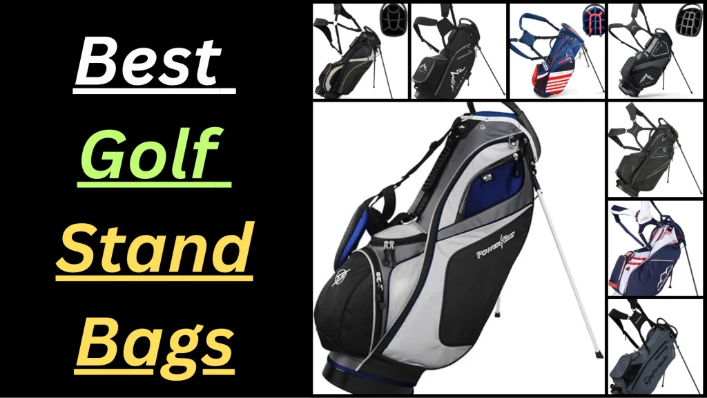 Best Golf Stand Bags